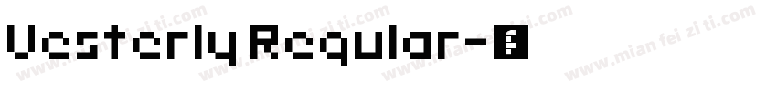 Vesterly Regular字体转换